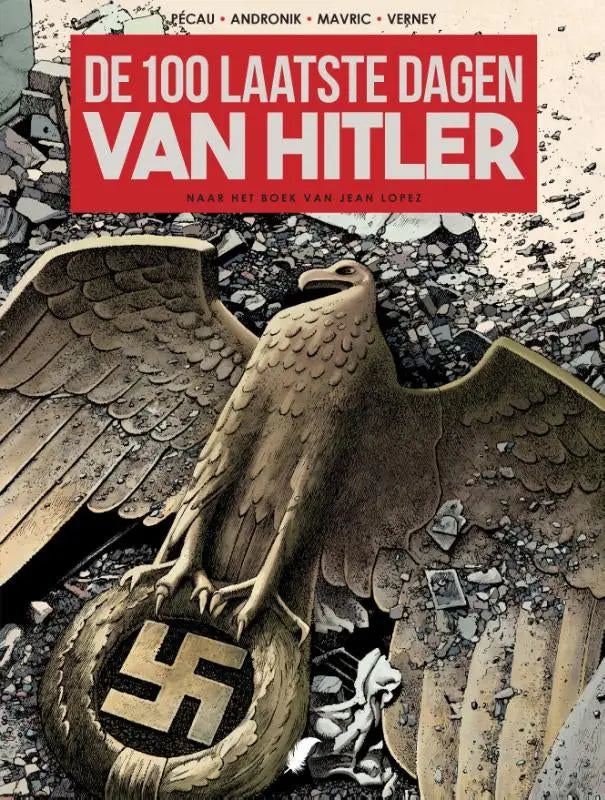 Sepia-toned illustratie van nazi adelaar met uitgestrekte vleugels en swastika bol in strip over de laatste dagen van hitler van uitgeverij daedalus