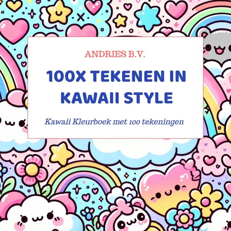 Kawaii kleurboek 100x tekenen met 100 illustraties in kawaii style met pastelkleuren, harten, sterren en regenbogen