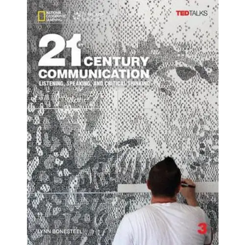 21st century communication 3: listening speaking and critical thinking: 3 - 21st century communication 3: listening,