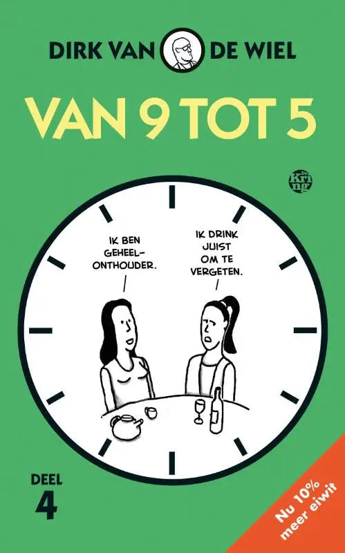 Groene stripboeken cover van 9 tot 5 met witte klok en twee vrouwen aan tafel over geheel-onthouder en drinken