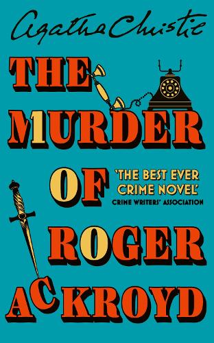 The Murder of Roger Ackroyd - 100th Anniversary Edition