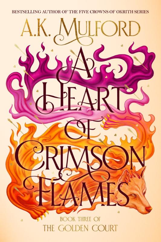 A Heart of Crimson Flames - A Novel