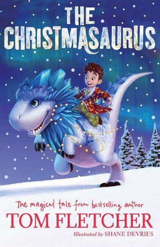 The Christmasaurus – Tom Fletcher – Paperback – ISBN 9780141373348