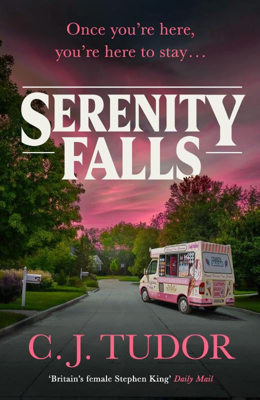 Serenity Falls – C. J. Tudor – Hardcover – ISBN 9780241529966