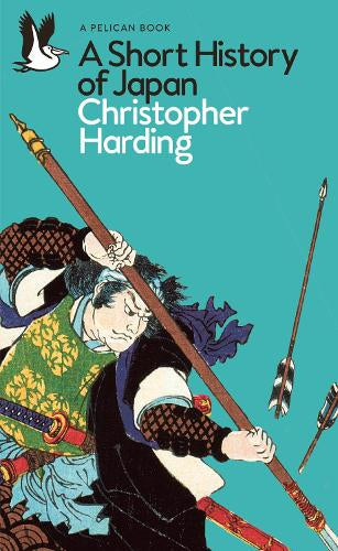 A Short History of Japan – Christopher Harding – Paperback – ISBN 9780241563205