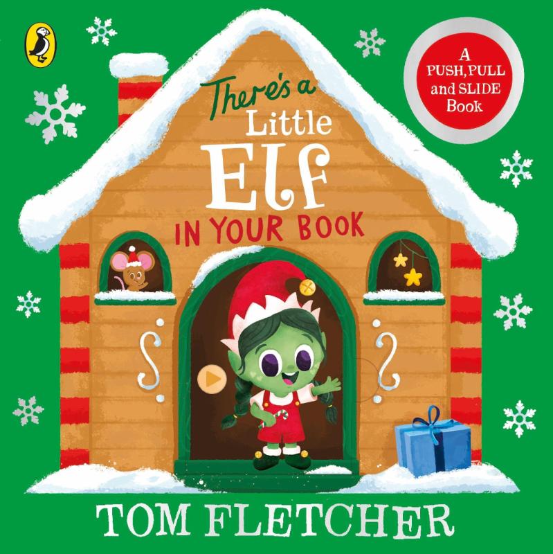 There’s a Little Elf in Your Book – Tom Fletcher – Board Book – ISBN 9780241593141
