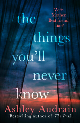 The Things You’ll Never Know – Paperback – ISBN 9780241681800