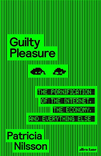 Guilty Pleasure – Patricia Nilsson – Hardcover – ISBN 9780241711293