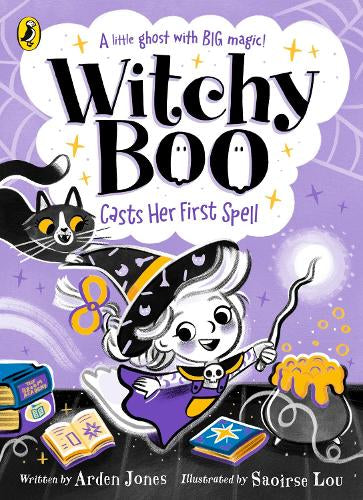 Witchy Boo: Casts Her First Spell – Arden Jones – Paperback – ISBN 9780241729267