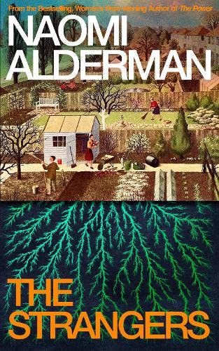 The Strangers – Naomi Alderman – Hardcover – ISBN 9780241777664