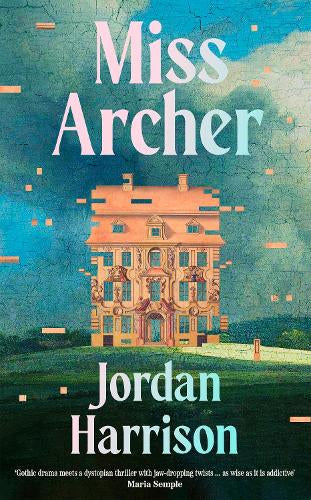 Miss Archer – Jordan Harrison – Hardcover – ISBN 9780241790199