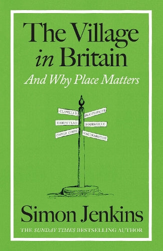 The Village in Britain – Simon Jenkins – Hardcover – ISBN 9780241792957