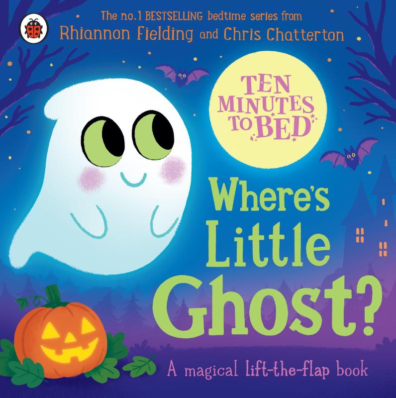 Ten Minutes to Bed: Where's Little Ghost? – Rhiannon Fielding – Board Book – ISBN 9780241793244
