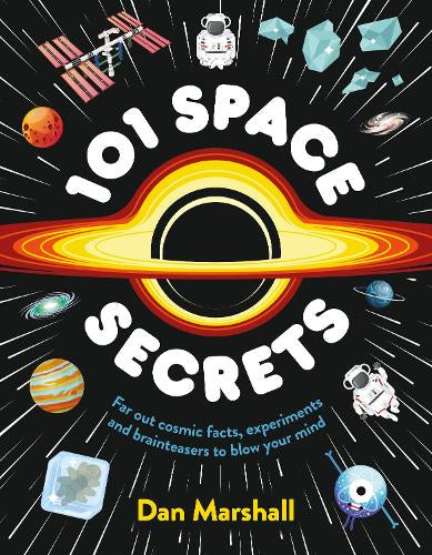 101 Space Secrets – Dan Marshall – Hardcover – ISBN 9780241797921