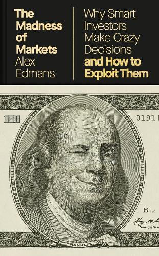 The Madness of Markets – Alex Edmans – Hardcover – ISBN 9780241808054