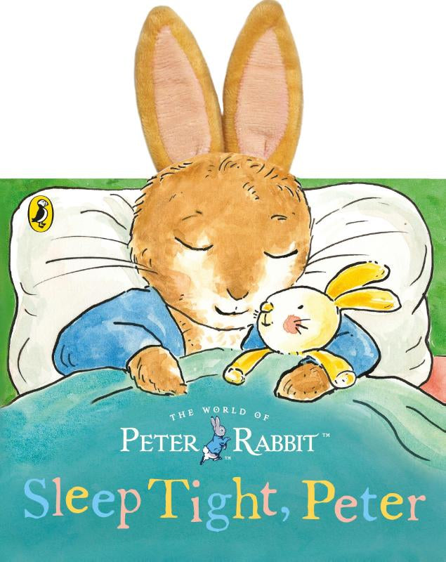 Peter Rabbit: Sleep Tight, Peter (a board book with tactile ears) – Beatrix Potter – Board Book – ISBN 9780241822487