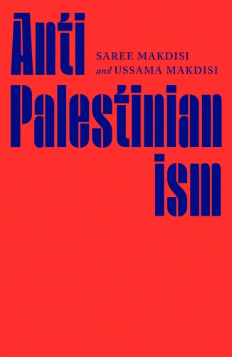 Anti-Palestinianism – Hardcover – ISBN 9780241831212