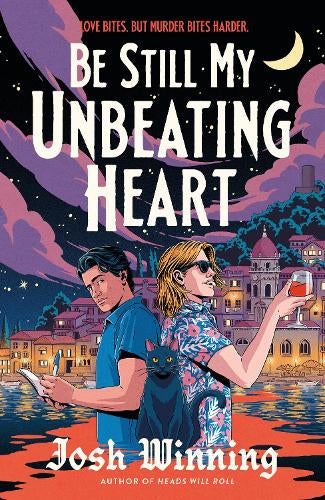 Be Still My Unbeating Heart – Josh Winning – Hardcover – ISBN 9780241836477