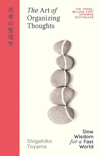 The Art of Organizing Thoughts – Shigehiko Toyama – Hardcover – ISBN 9780241839270