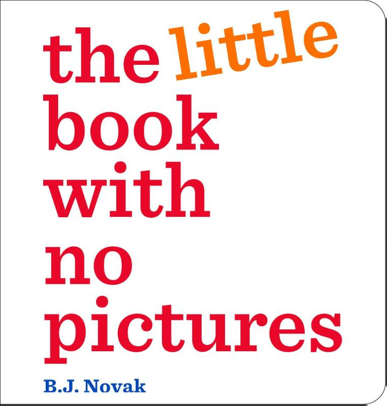 The Little Book with No Pictures – B.J. Novak – Board Book – ISBN 9780241847831
