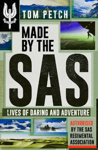 Made by the SAS – Tom Petch – Hardcover – ISBN 9780241852477