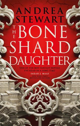 The Bone Shard Daughter - The first book in the Sunday Times bestselling Drowning Empire series