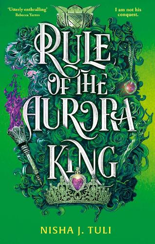 Rule of the Aurora King - the seductive enemies to lovers fantasy romance