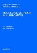 Multi-Level Methods in Lubrication: Volume 37