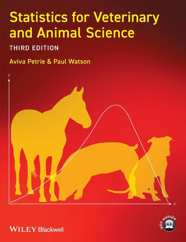 Statistics for Veterinary and Animal Science