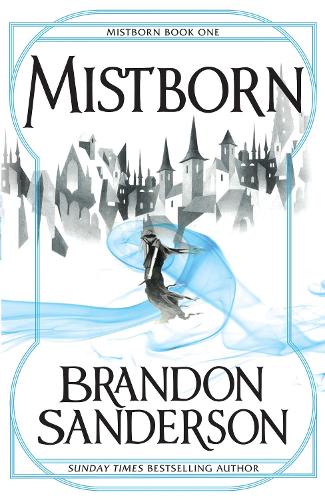 Mistborn - Mistborn Book One