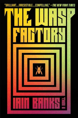 The Wasp Factory - A Novel
