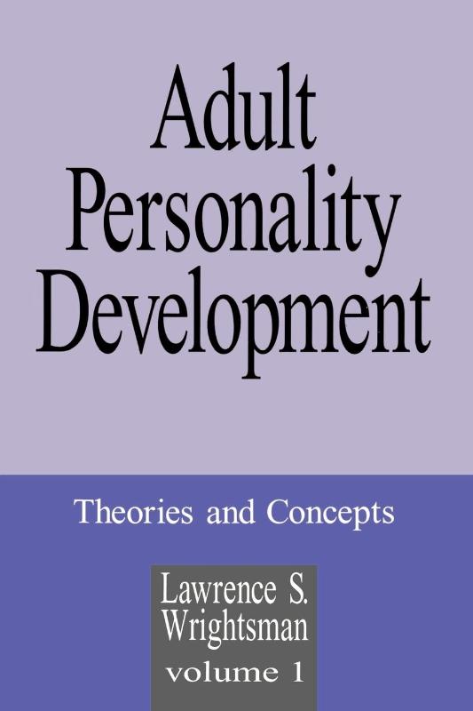 Adult Personality Development - volume 1: Theories and Concepts
