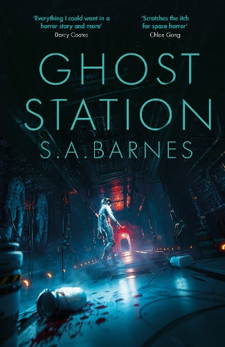 Ghost Station – S.A. Barnes – Hardcover – ISBN 9780857508270