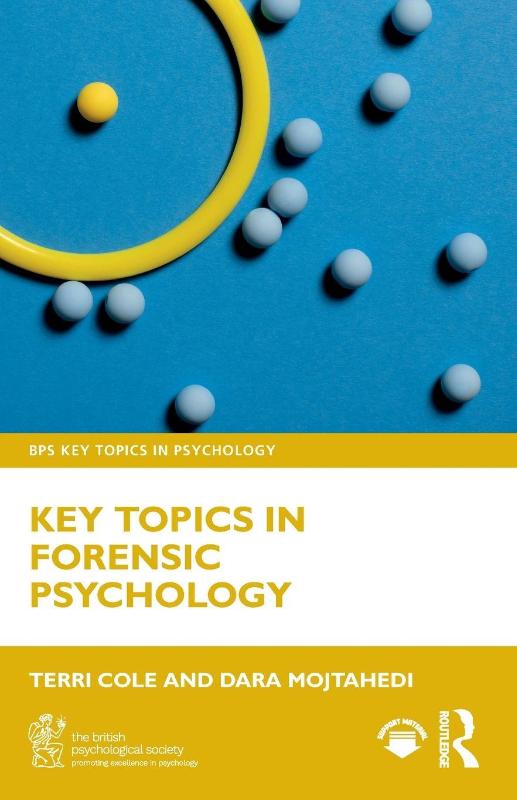 Key Topics in Forensic Psychology