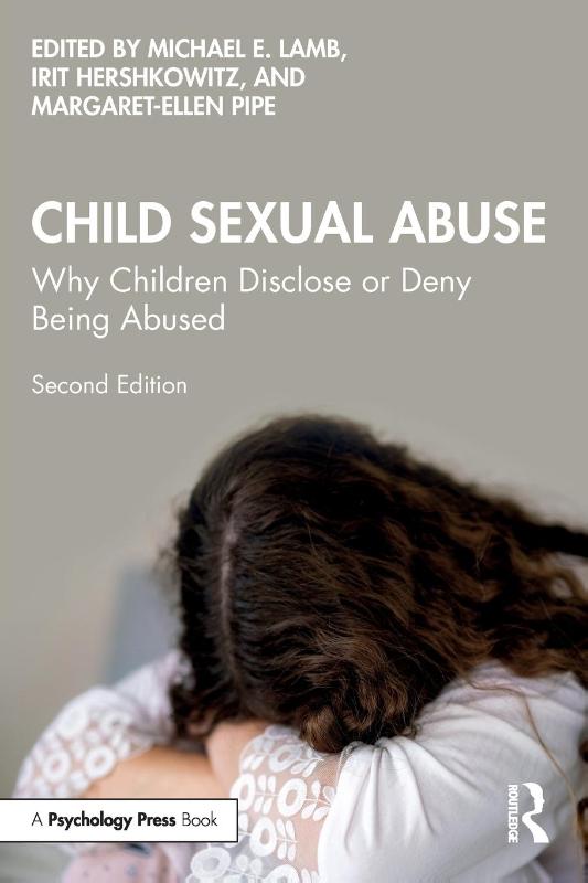 Child Sexual Abuse - Why Children Disclose or Deny Being Abused