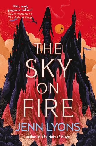 The Sky on Fire: A dragon heist adventure full of magic, high stakes and revenge