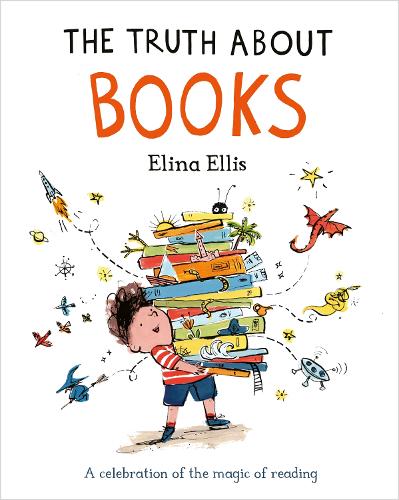 The Truth About Books - A celebration of the magic of reading