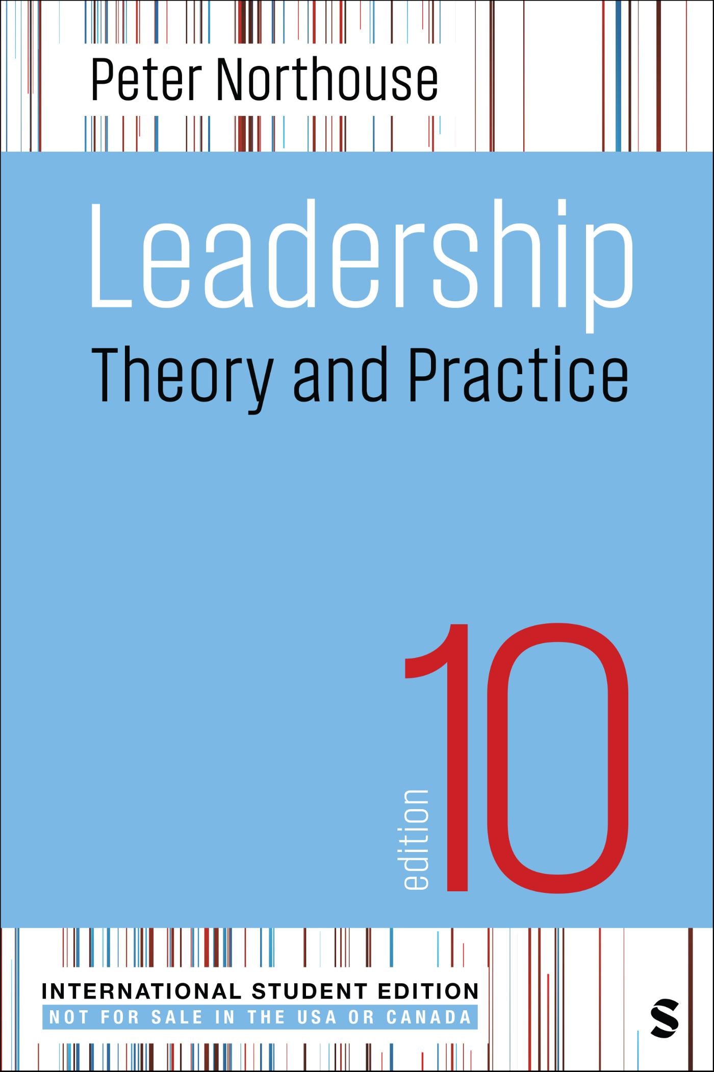 Leadership - International Student Edition: Theory and Practice – 10th Revised edition