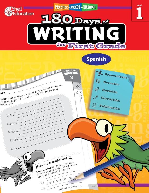 180 Days of Writing for First Grade (Spanish) - Practice, Assess, Diagnose