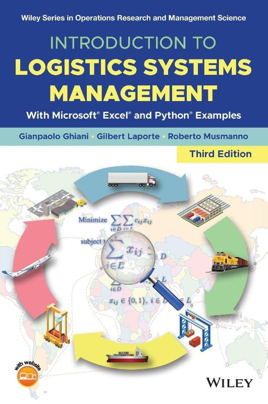 Introduction to Logistics Systems Management: With Microsoft Excel and Python Examples