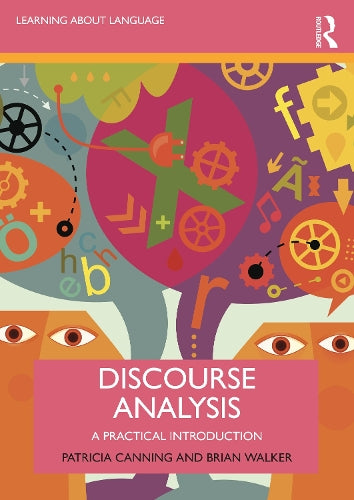 Discourse Analysis - A Practical Introduction