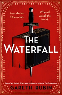 The Waterfall - A beguiling and intricate mystery from Sunday Times bestselling author Gareth Rubin