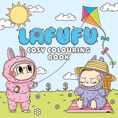 Lafufu Cosy Colouring Book - A cute and comfy colouring book for all ages!