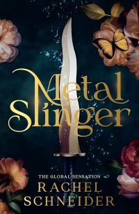 Metal Slinger - The instant Sunday Times bestseller and must-read romantasy that broke BookTok!