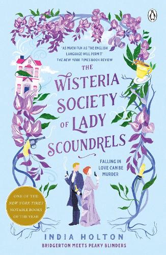 The Wisteria Society of Lady Scoundrels - Dangerous Damsels series book 1