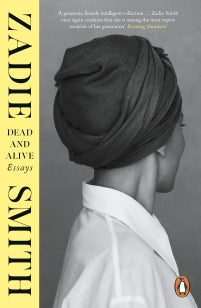 Dead and Alive – Zadie Smith – Paperback – ISBN 9781405972499