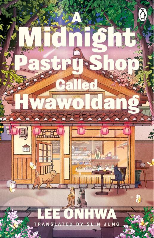 A Midnight Pastry Shop Called Hwawoldang – Lee Onhwa – Paperback – ISBN 9781405981323
