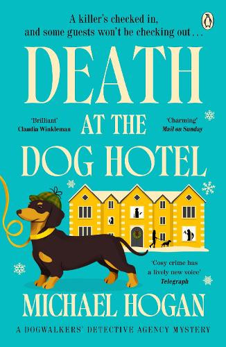 Death At The Dog Hotel – Michael Hogan – Paperback – ISBN 9781405992503