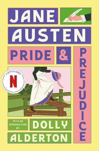 Pride and Prejudice (with a new introduction by Dolly Alderton) – Jane Austen – Paperback – ISBN 9781405995528