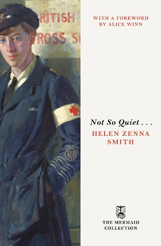 Not So Quiet . . . – Helen Zenna Smith – Paperback – ISBN 9781405997065